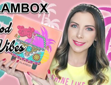 Glambox Brasil: Abril/2021 - Good Vibes